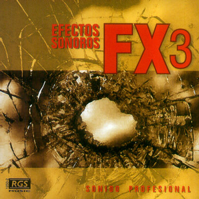 FX3 Efectos Sonoros - Sonido Profesional