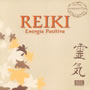 Reiki - Energa Positiva