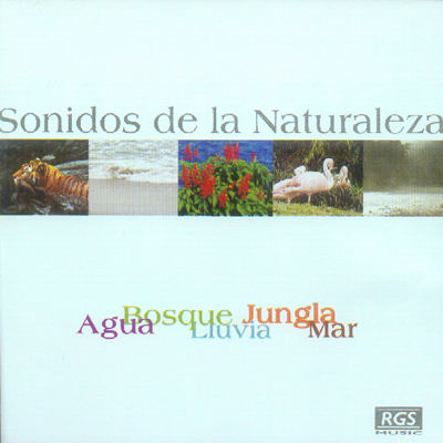 Sonidos de la Naturaleza vol. 1