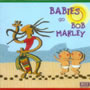 Babies Go - Bob Marley