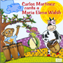 Carlos Martnez canta a Maria E. Walsh