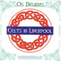 Celts in Liverpool