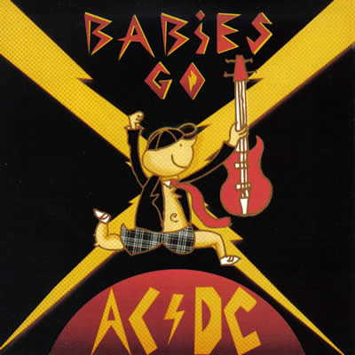 Babies Go - AC/DC