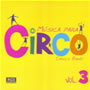 Música para Circo Vol. 3