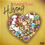 Babies Go - Hillsong