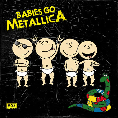 Babies Go - Metallica